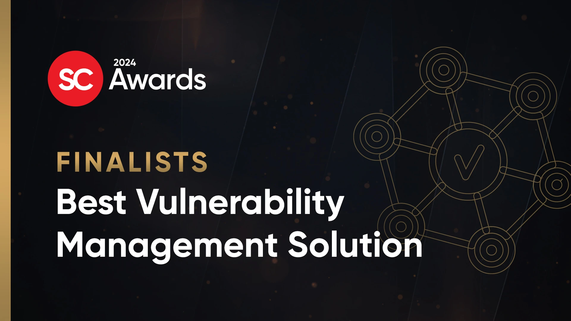 2024 SC奖项决赛入围者最佳漏洞管理解决方案 媒体